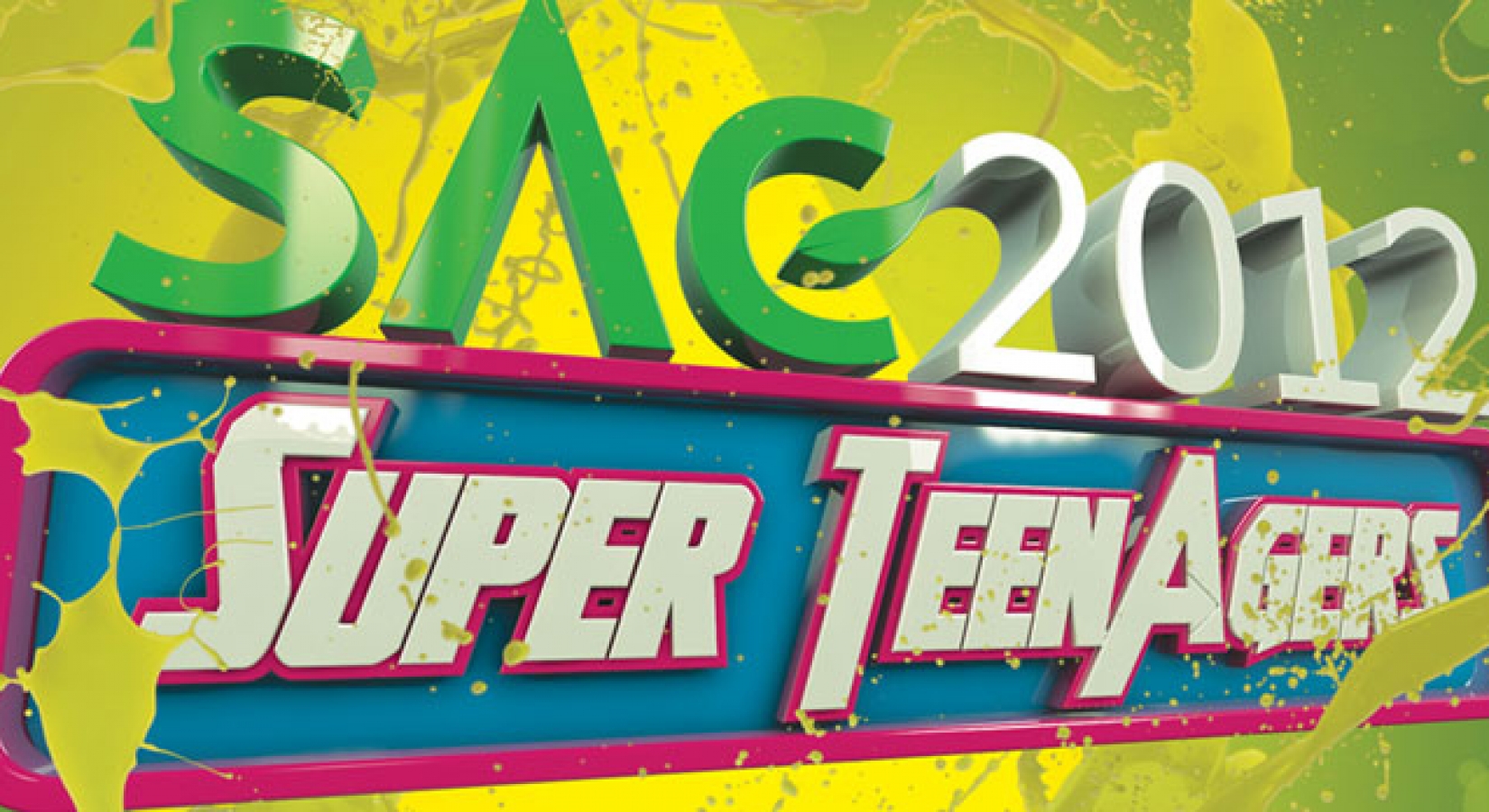 SAC 2012 SUPER TEENAGERS